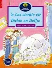 Los Werkie Vir Dirkie En Dolf