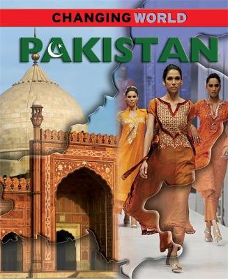 Changing World: Pakistan