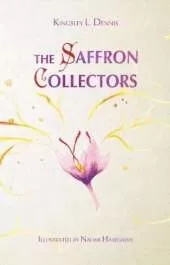 The Saffron Collectors: A World where Transformation is Contagious