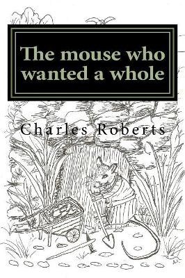 The mouse who wanted a whole