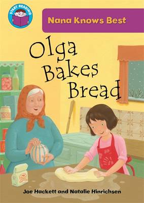Start Reading: Nana Knows Best: Olga Bakes Bread