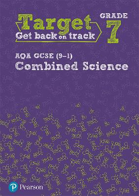 Target Grade 7 AQA GCSE (9-1) Combined Science Intervention Workbook