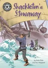 Shackleton's Stowaway: Independent Reading 17
