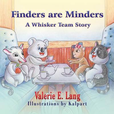 Finders Are Minders: A Whisker Team Story