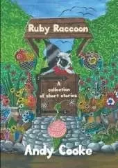 Ruby Raccoon: Collection of Short Stories