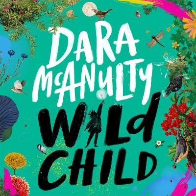 Wild Child: A Journey Through Nature