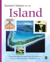 Survivor's Science: On An Island