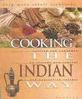 Cooking The Indian Way