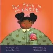 The Pain in the Chest