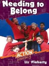 Action Literacy: Needing to Belong