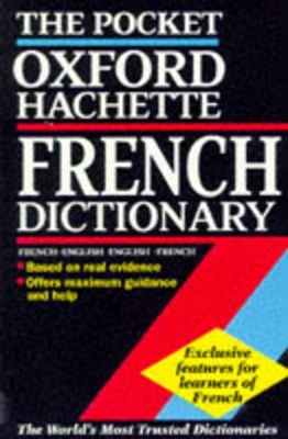The Pocket Oxford-Hachette French Dictionary