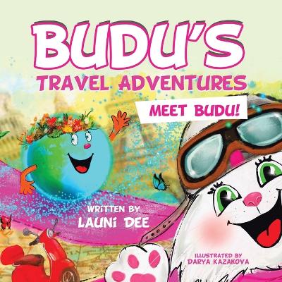 Budu's Travel Adventures: Meet Budu!
