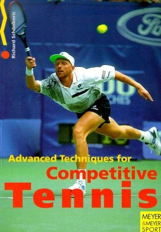 Advanced Techniques for Competitive Tennis