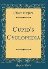 Cupid's Cyclopedia (Classic Reprint)