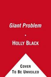 A Giant Problem