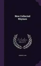 New Collected Rhymes