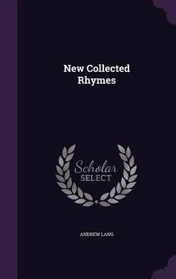 New Collected Rhymes
