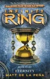 Infinity Ring: #8 Eternity
