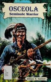 Osceola: Seminole Warrior