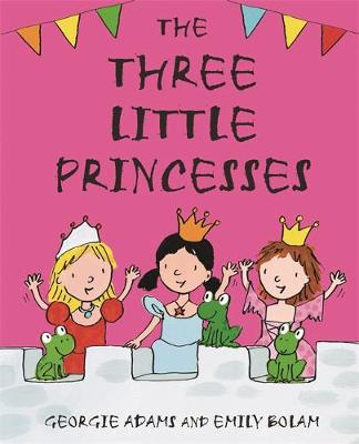 Early Reader: The Three Little Princesses