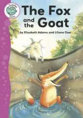 Tadpoles Tales: Aesop's Fables: The Fox and the Goat