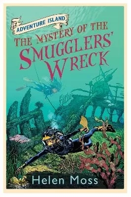Adventure Island: The Mystery of the Smugglers' Wreck: Book 9