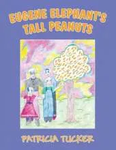Eugene Elephant's Tall Peanuts