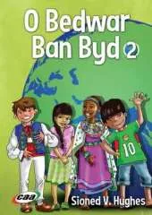 O Bedwar Ban Byd