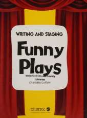Writing and Staging Funny Plays