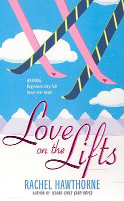 Love on the Lifts