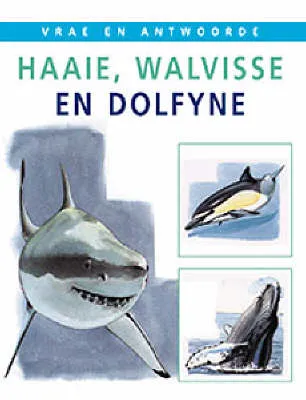 Haaie, Walvisse En Dolfyne