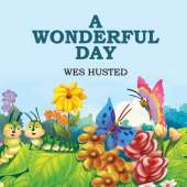 A Wonderful Day