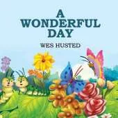 A Wonderful Day