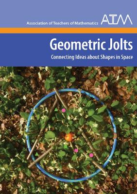 Geometric Jolts: Connecting Ideas about Shapes and Space