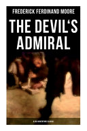 The Devil's Admiral (A Sea Adventure Classic)