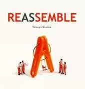 Reassemble