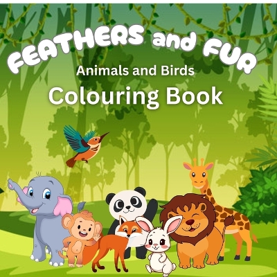 Feathers & Fur