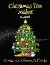 Boys Craft (Christmas Tree Maker): This book can be used to make fantastic and colorful christmas trees. This book comes with a collection of downloadable PDF books that will help your child make an excellent start to his/her education.