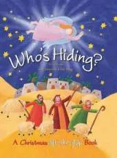 Who's Hiding?: A Christmas Lift-the-flap Book