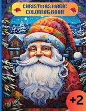 Christmas Magic - Coloring Book: Magic pages with christmas moment for coloring