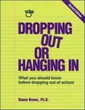 Dropping Out or Hanging in: What You Should Know Before Dropping Out of School
