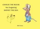 Charlie the Mouse