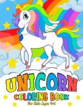 Unicorn Coloring Book: for Kids Ages 4-8