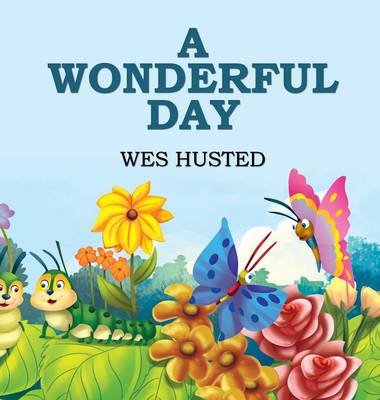 A Wonderful Day