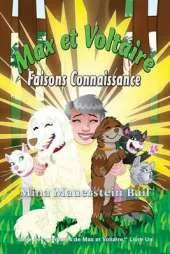 Max Et Voltaire Faisons Connaissance