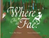 Where Are the Fae?