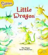 Oxford Reading Tree: Level 5: Snapdragons: The Little Dragon