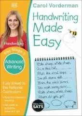Handwriting Made Easy: Advanced Writing, Ages 7-11 (Key Stage 2): Supports the National Curriculum, Handwriting Practice Book