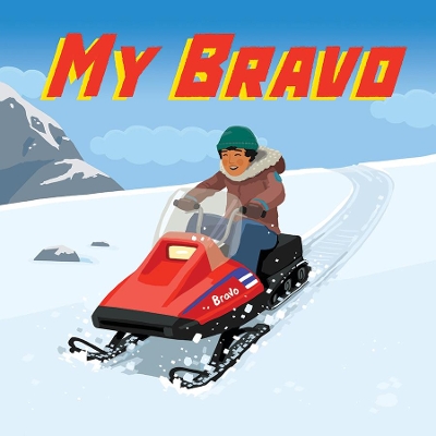 My Bravo: English Edition