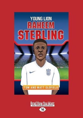 Raheem Sterling: Young Lion